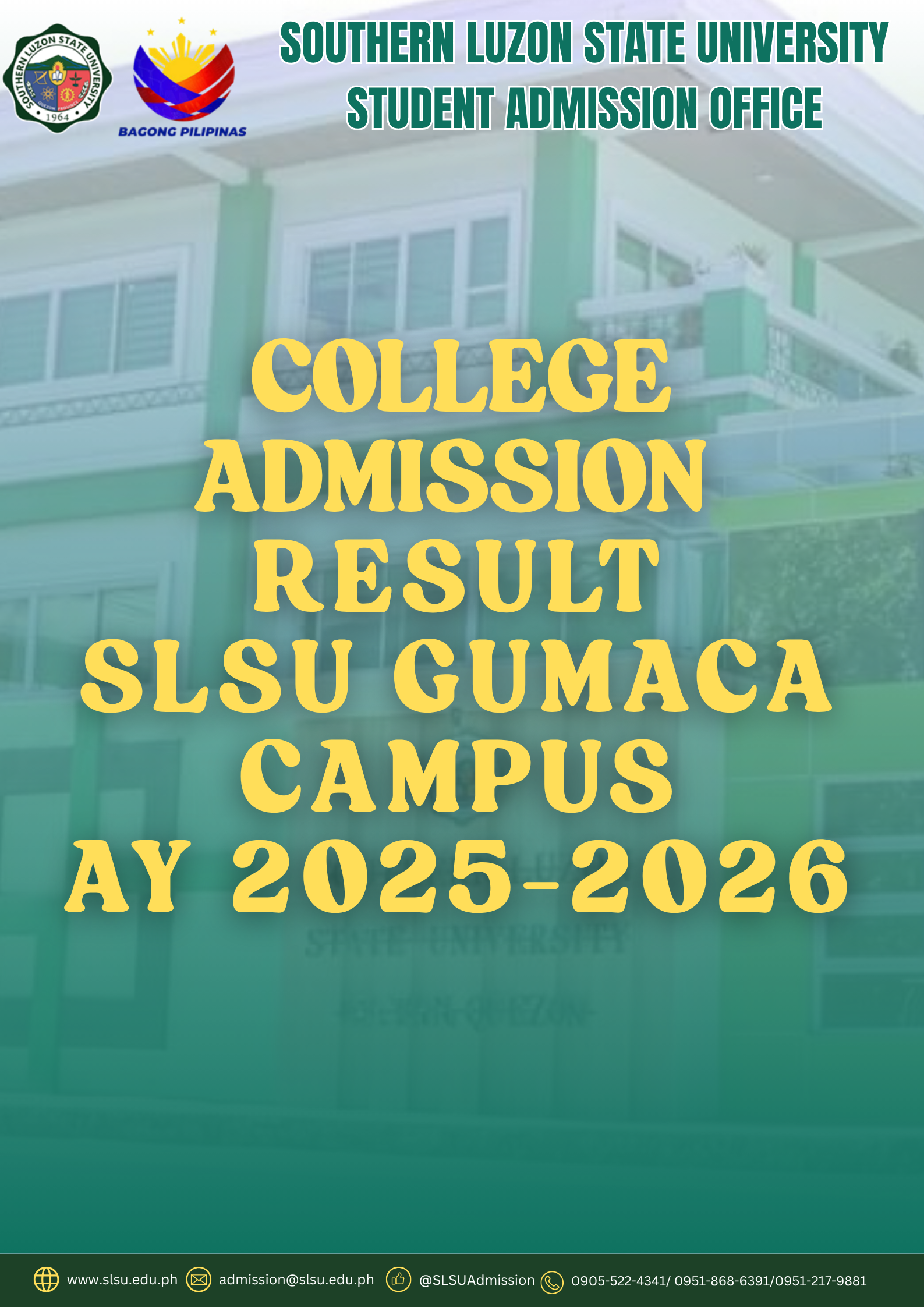 COLLEGE ADMISSION RESULT AY 2025-2026 SLSU Satellite Campuses ...